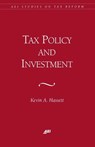 Effects of Tax Reform on Business Investment - Kevin Hassett ; R. Glenn Hubbard - 9780844770864