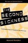 The Second Sickness - Howard Waitzkin - 9780847698875