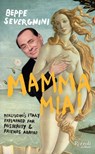 Mamma Mia - Beppe Severgnini - 9780847837441