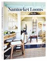 Nantucket Looms - Nantucket Looms ; Linda Jane Holden - 9780847846580