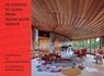 50 Lessons to Learn from Frank Lloyd Wright - Aaron Betsky - 9780847865369