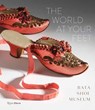The World at Your Feet - Elizabeth Semmelhack - 9780847867851