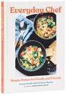 Everyday Chef - Jeremy Sewall ; Erin Byers Murray - 9780847874309
