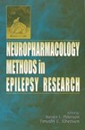 Neuropharmacology Methods in Epilepsy Research - STEVEN L. (UNIVERSITY OF NEW MEXICO,  Albuquerque, USA) Peterson ; Timothy E. (Univeristy of California, Davis, USA) Albertson - 9780849333620