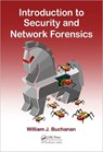 Introduction to Security and Network Forensics - William J. Buchanan - 9780849335686