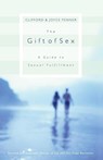 The Gift of Sex - Clifford Penner ; Joyce J. Penner - 9780849944154