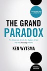 The Grand Paradox - WYTSMA,  Ken - 9780849964671