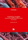 Andrology Insights - Understanding Male Reproductive Health and Diseases - Wei Wu - 9780850148206