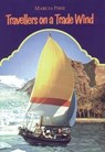 Travellers on a Trade Wind - Marcia Pirie - 9780850364712