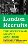 London Recruits - Ken Keable - 9780850366556