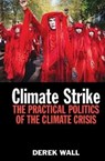Climate Strike - Derek Wall - 9780850367645