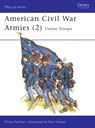 American Civil War Armies (2) - Philip Katcher - 9780850456905