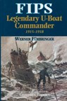 Fips Legendary U-boat Commander - Geoffrey Brooks - 9780850526943