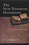 The New Testament Documents - F F (Author) Bruce - 9780851115252