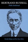 Bertrand Russell, Public Intellectual - Timothy Madigan ; Peter Stone - 9780851249100