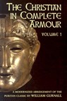 Christian in Complete Armour Volume 3 - William Gurnall - 9780851515601