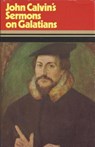 Sermons on Galatians - John Calvin - 9780851516998