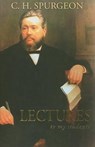 Lectures to My Students - Charles Haddon Spurgeon - 9780851519661
