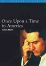 Once Upon a Time in America - Adrian Martin - 9780851705446