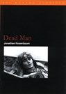 Dead Man - Jonathan Rosenbaum - 9780851708065