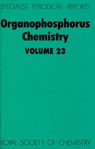 Organophosphorus Chemistry - DAVID W (SHEFFIELD HALLAM UNIVERSITY,  UK) Allen ; B J (Chemical Synthesis Services) Walker - 9780851862163