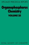 Organophosphorus Chemistry - B J (CHEMICAL SYNTHESIS SERVICES) WALKER ; DAVID W (SHEFFIELD HALLAM UNIVERSITY,  UK) Allen - 9780851863900