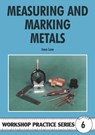 Measuring & Marking Metals - Ivan Law - 9780852428412