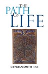 The Path of Life - Cyprian Smith - 9780852443026