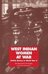 West Indian Women at War - Ben Bousquet ; Colin Douglas - 9780853157434