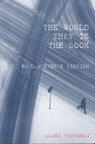 World That Is the Book - VARVOGLI,  Aliki ; Varvolgli, Aliki - 9780853236979