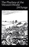 The Playboy of the Western World - John M Synge - 9780853424062