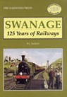 Swanage 125 Years of Railways - Brian L. Jackson - 9780853616962