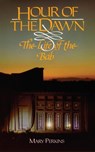 Hour of the Dawn - Mary Perkins - 9780853982524