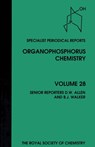 Organophosphorus Chemistry - DAVID W (SHEFFIELD HALLAM UNIVERSITY,  UK) Allen ; B J (Queen's University Belfast) Walker - 9780854043149