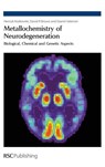Metallochemistry of Neurodegeneration - Henryk (University of Wroclaw Kozlowski ; David R Brown ; Gianni (University of Siena Valensin - 9780854043606