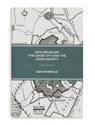 New Jerusalem: The Good City and the Good Society - Ken Worpole - 9780854482047
