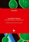 Lymphatic System - From Human Anatomy to Clinical Practice - Gaia Favero ; Luca Facchetti - 9780854664313