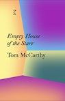 La Caixa Collection: Empty House of the Stare - Tom McCarthy - 9780854882755