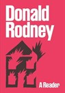 Donald Rodney: A Reader - Donald Rodney - 9780854883257