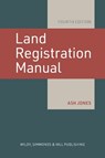Land Registration Manual - Ash Jones - 9780854903115