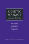 Right to Manage: Law and Practice - Piers Harrison ; Harriet Holmes ; Swita Kothari ; Eleanor Murray - 9780854903122