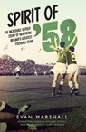 Spirit of '58 - MARSHALL,  Evan - 9780856409578