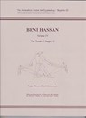 Beni Hassan Volume lV - Naguib Kanawati ; Linda Evans - 9780856688676