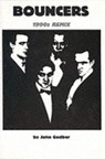 Bouncers (1990's Remix) - John Godber ; Jane Thornton - 9780856761720