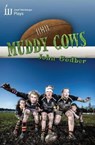 Muddy Cows - John Godber - 9780856763564