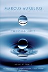 Marcus Aurelius - The Dialogues - Alan Stedall - 9780856832369