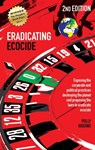 Eradicating Ecocide 2nd edition - Polly Higgins - 9780856835087