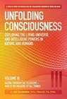 Unfolding Consciousness : Vol III: Gazing Through the Telescope - Man is the Measure of All Things - Edi Bilimoria - 9780856835384