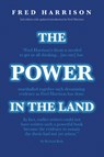The Power in the Land - Fred Harrison - 9780856835421