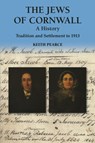 The Jews of Cornwall - Keith Pearce - 9780857042224
